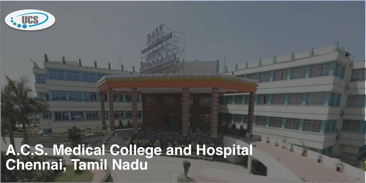 ACS Medical College & Teaching Hospital