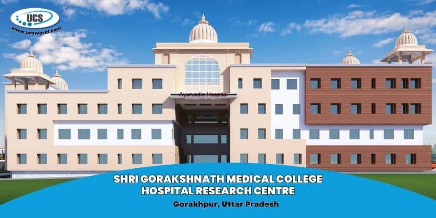Shri Gorakshnath Medical College Gorakhpur
