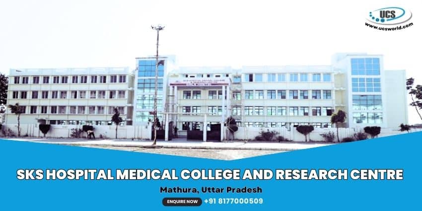 SKS Medical College Mathura