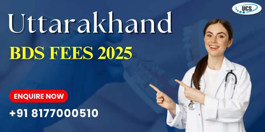 Uttarakhand BDS Fees