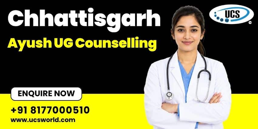 Chhattisgarh Ayush UG Counselling
